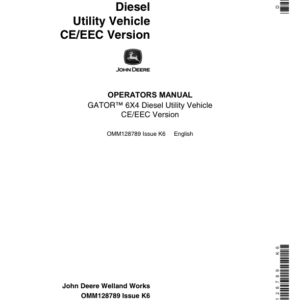 John Deere 6x4 Gator Utility Vehicle Export Edition (001001-008806) Operator's Manual (OMM128789) - Image 1