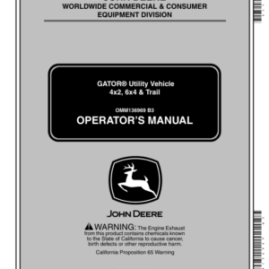 John Deere 4x2 & 6x4 Gator Utility Vehicle North America 4x2 (039280-068204), 6x4 (039289-068204) Operator's Manual (OMM136969) - Image 1