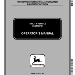 John Deere E-Gator Utility Vehicle (001001-) Operator's Manual (OMM142831) - Image 1