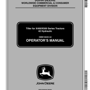 John Deere 42 Inch Hydraulic Tiller for X400/X500 Series Tractors (010001-) Operator's Manual (OMM146235) - Image 1