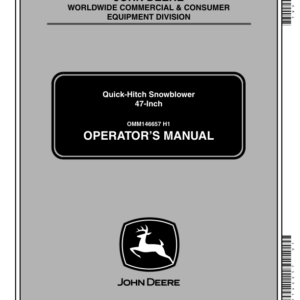 John Deere 47-Inch Quick-Hitch Snowblower (010001-) Operator's Manual (OMM146657) - Image 1