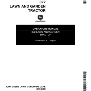 John Deere 322 Lawn & Garden Tractor (475001-) Operator's Manual (OMM79601) - Image 1