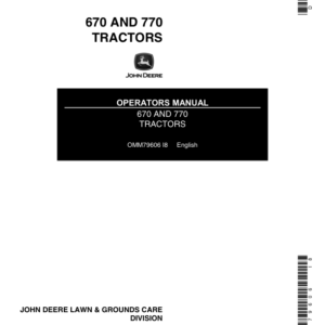 John Deere 670, 770 Compact Utility Tractors Operator's Manual (OMM79606) - Image 1