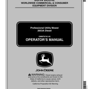 John Deere 2653A Diesel Professional Utility Mower (080001-) Operator's Manual (OMMT6743) - Image 1