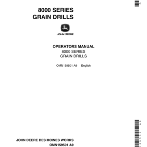 John Deere 8000 Series Grain Drills North America (000000-025000) Operator's Manual (OMN159501) - Image 1