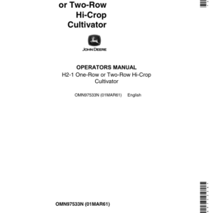 John Deere H2-1 Row -Crop Cultivator Operator's Manual (OMN97533N) - Image 1