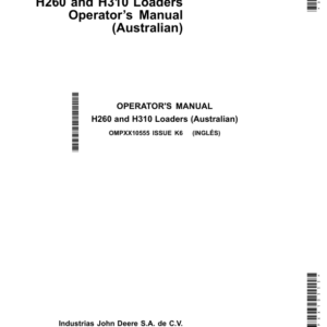 John Deere H260 & H310 Loaders Operator's Manual (OMPXX10555) - Image 1