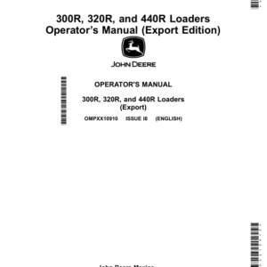 John Deere 300R, 320R, 440R Loaders Operator's Manual (OMPXX10910) - Image 1