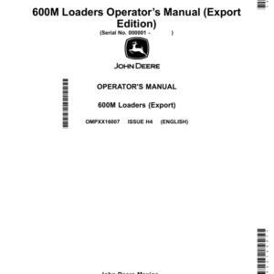 John Deere 600M Loaders Operator’s Manual (Export Edition) Operator's Manual (OMPXX16007) - Image 1