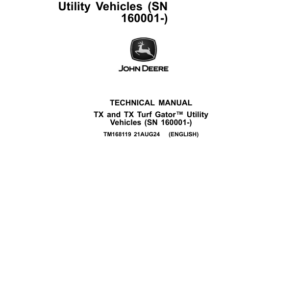 John Deere TX and TX Turf Gator Utility Vehicles Repair Manual (SN 160001-Current)