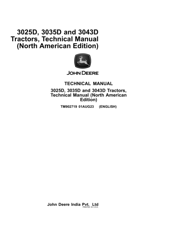 John Deere 3025D, 3035D, 3043D Tractors Technical Manual (TM902719)