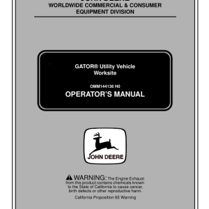 John Deere 4X2, 6X4 Utility Vehicle Operator's Manuals (OMM144136) - Image 1