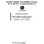 John Deere 8310RT 8335RT & 8360RT Tractors Export Edition (907101- ) Operator's Manual (OMRE560331) - Image 1