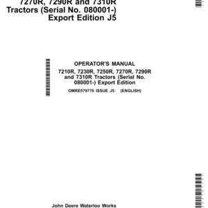 John Deere 7210R, 7230R, 7250R, 7270R& 7290R, 7310R TractorsExport Edition (080001- ) Operator's Manual (OMRE579770) - Image 1