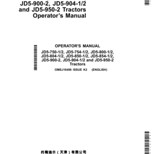 John Deere JD5-750-1/2, JD5-754-1/2, JD5-800-1/2, JD5-804-1/2, JD5-850-1/2, JD5-854-1/2, JD5-900-2, JD5-904-1/2, JD5-950-2 Operator's Manual (OMSJ16406) - Image 1