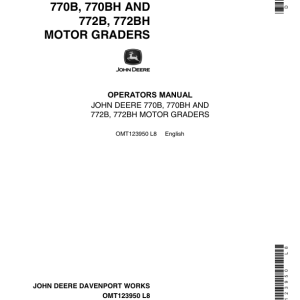 John Deere 770B, 770BH, 772B, 772BH Motor Graders Operator's Manuals (OMT123950) - Image 1