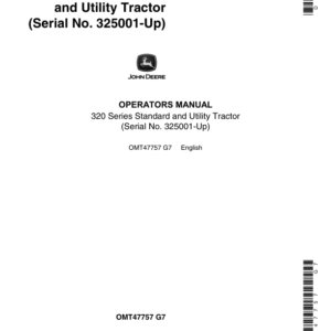 John Deere 320 Series Standard, Utility Tractor (325001-) Operator's Manual (OMT47757) - Image 1