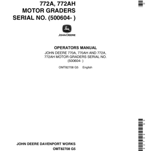 John Deere 770A, 770AH, 772A, 772AH Motor Graders Operator's Manuals (OMT82708) - Image 1