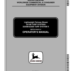 John Deere 3215B - Turf System I 3225B & 3235B - Turf System II Lightweight Fairway Mowers Export Edtion (010001-030000) Operator's Manual (OMTCU14443) - Image 1