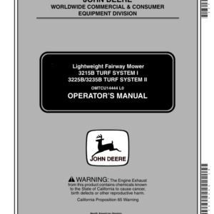 John Deere 3215B Turf System I 3225B & 3235B Turf System II Lightweight Fairway Mowers North America (010001-030000) Operator's Manual (OMTCU14444) - Image 1