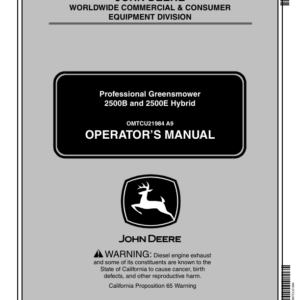 John Deere 2500B & 2500E Hybrid Riding Greens Mower North America (010001-299999) Operator's Manual (OMTCU21984) - Image 1