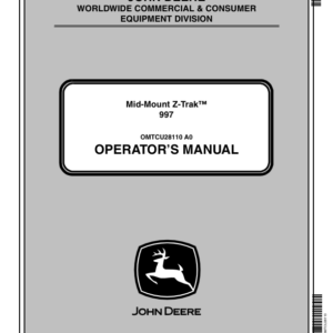 John Deere 997 Mid Mount ZTrak Operator's Manual (OMTCU28110) - Image 1