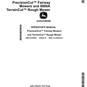 John Deere 7500A, 7700A & 8700A PrecisionCut Fairway Mowers & 8800A TerrainCut Mowers (Non-T4 Engine) Export Edition (010001-030000) Order Manual as OMTCU35054. Only available as a Multi-Lingual Manual English / Spanish Operator's Manual (OMTCU35054) - Image 1