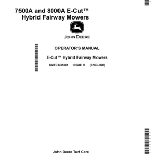 John Deere 7500A & 8000A E-Cut Hybrid Fairway Mowers (010001-040000) Operator's Manual (OMTCU35081) - Image 1