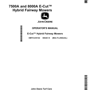 John Deere 7500A, 8000A E-Cut Hybrid Fairway Mowers (Export Edition) Operator's Manual (OMTCU35142) - Image 1