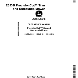 John Deere 2653B PrecisionCut Trim & Surrounds Mower (Export Edition) Operator's Manual (OMTCU40406) - Image 1