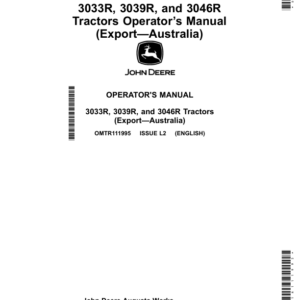 John Deere 3033R, 3039R, 3046R Tractors (Australia), Open Station (KL300001-), Cab (KL600001-) Operator's Manual (OMTR111995) - Image 1