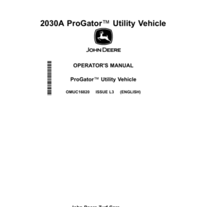 John Deere 2030A ProGator Utility Vehicles Operator's Manual (OMUC16820) - Image 1