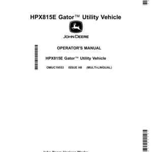 John Deere HPX815E Gator Utility Vehicle (Export Edition) Operator's Manual (OMUC19553) - Image 1