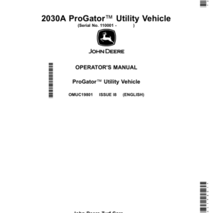 John Deere 2030A ProGator Utility Vehicle Operator's Manual (OMUC19801) - Image 1