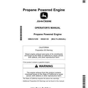 John Deere Propane Powered Engine (IMPORTANT: Units equipped with EFI engines, a 48 inch deck, or a Dump from Seat MCS are not compatible with this attachment) Operator's Manual (OMUC21259) - Image 1