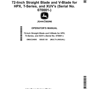 John Deere 72-Iinch Straight Blade, V-Blade for HPX, T-Series, XUV’s (Serial No. 070001-) (Export Edition) Operator's Manual (OMUC24695) - Image 1