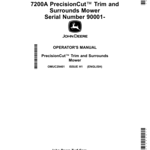 John Deere 7200A PrecisionCut Trim, Surrounds MowerSerial Number 090001- (European Edition) Operator's Manual (OMUC29461) - Image 1