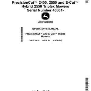 John Deere PrecisionCut 2400, 2550, E-Cut Hybrid 2550 Triplex Mowers (040001-) (Export Edition) Operator's Manual (OMUC30038) - Image 1