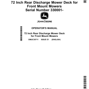 John Deere 72 Inch Rear Discharge Mower Deck for Front Mount Mowers with Serial Number 330001- (Export) Operator's Manual (OMUC30711) - Image 1