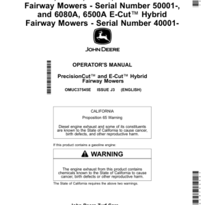 John Deere 6080A, 6500A, 6700A, PrecisionCut Fairway Mowers (050001-), 6080A, 6500A E-Cut Hybrid Fairway Mowers (040001-) (North American) Operator's Manual (OMUC37545E) - Image 1