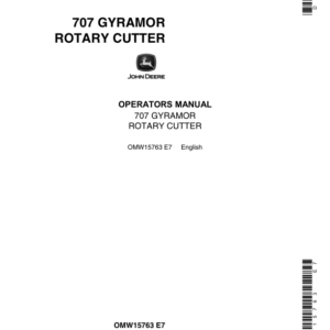 John Deere 707 Gyramor Rotary Cutter Series 002 & up w/adjustable wheel tread that sets to 120-Inch (wheels inside) or 140-Inch (wheels outside) Operator's Manual (OMW15763) - Image 1