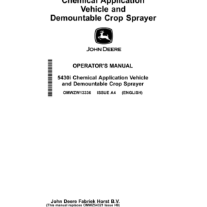 John Deere 5430i Chemical Application Vehicle With Demountable Crop Sprayer Operator's Manual (OMWZW13336) - Image 1