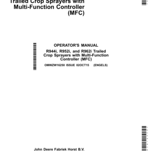 John Deere R944i, R952i, R962i Trailed Crop Sprayers with Multi-Function Controller (MFC) Operator's Manual (OMWZW16250) - Image 1