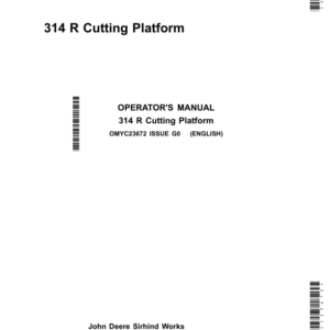 John Deere 314R Cutting Platform Operator's Manual (OMYC23672) - Image 1