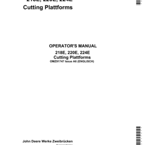 John Deere 218E, 220E, 224E Cutting Plattforms Operator's Manual (OMZ91747) - Image 1