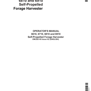 John Deere 6610, 6710, 6810 & 6910 Self-Propelled Forage Harvesters Operator's Manual (OMZ92145) - Image 1