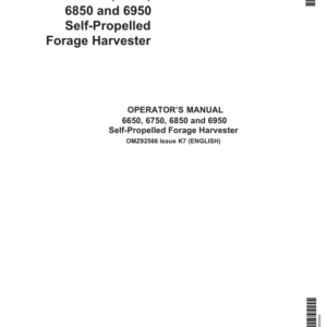 John Deere 6650, 6750, 6850 & 6950 Self Propelled Forage Harvesters Operator's Manual (OMZ92566) - Image 1