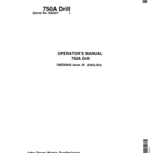 John Deere 750A Grain Drill European Edition (600527-715100) Operator's Manual (OMZ92842) - Image 1