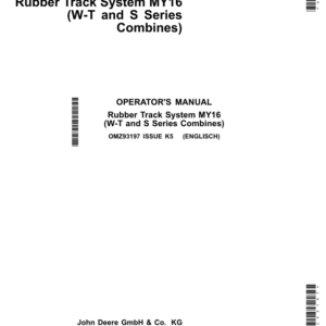John Deere Rubber Tracks Systems for (W-T & S Series Combines) Operator's Manual (OMZ93197) - Image 1