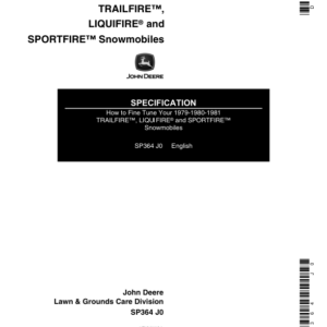 John Deere How to Fine Tune Your Snowmobile 1979-1981 - TrailFire, Liquifire & Sportfire Operator's Manual (SP364) - Image 1